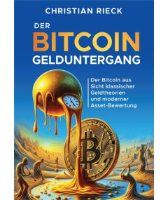 Bitcoin und der Gelduntergang