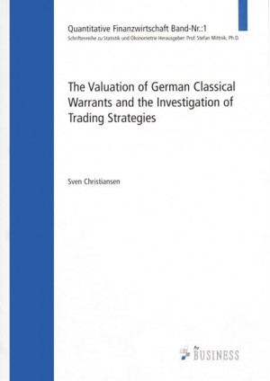 The Valuation of German Classical Warrants and the Investigation of Trading Stra