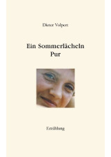 Ein Sommerlächeln Pur