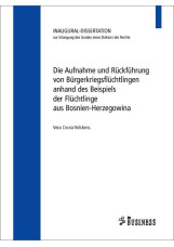 Die Aufnahme und Rückführung von Bürgerkriegsflüchtlingen anhand des Beispiels d