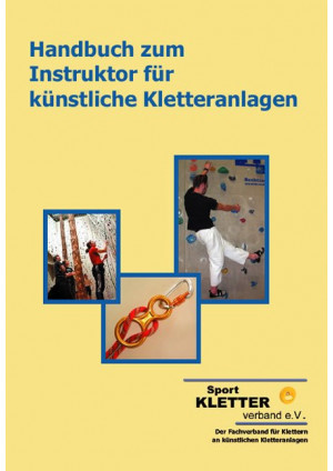 Handbuch zum Instruktor für künstliche Kletteranlagen