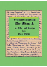 Geschichte nachgefragt: Die Altmark an Elbe und Tanger