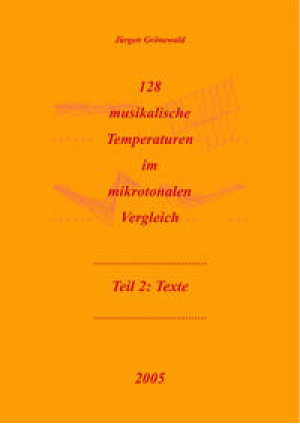 128 musikalische Temperaturen im mikrotonalen Vergleich