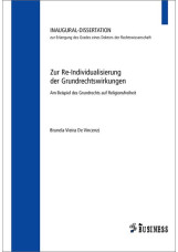 Zur Re-Individualisierung der Grundrechtswirkungen