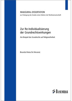 Zur Re-Individualisierung der Grundrechtswirkungen