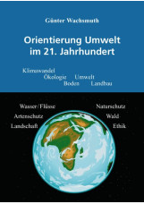 Orientierung Umwelt im 21. Jahrhundert