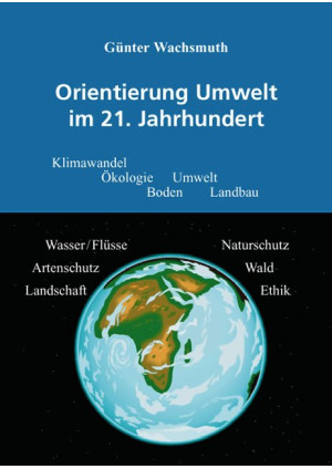 Orientierung Umwelt im 21. Jahrhundert