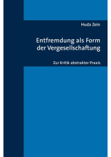 Entfremdung als Form der Vergesellschaftung