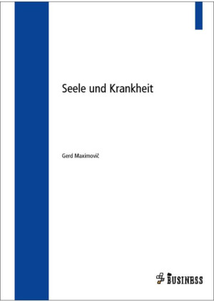 Seele und Krankheit