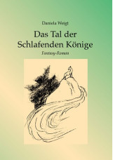 Das Tal der Schlafenden Könige