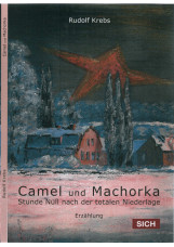 Camel und Machorka