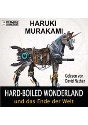 Hardboiled Wonderland und das Ende der Welt