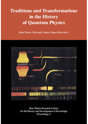 Traditions and Transformations in the History of Quantum Physics