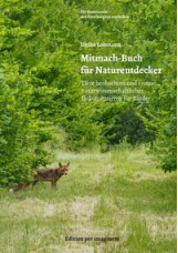 Mitmach-Buch für Naturentdecker: Tiere