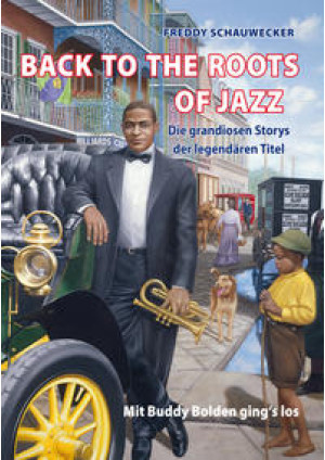 BACK TO THE ROOTS OF JAZZ