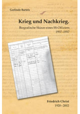 Krieg und Nachkrieg. Biografische Skizze eines SS-Offiziers 1937–1957