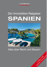 Der Immobilien-Ratgeber SPANIEN