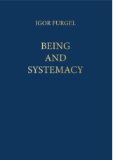 Being and Systemacy