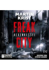 Freak City 1 - Hexenkessel