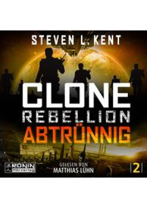 Clone Rebellion 2: Abtrünnig