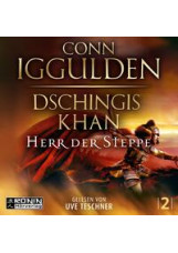 Dschingis Khan – Herr der Steppe