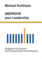 (IM)PROVE your Leadership