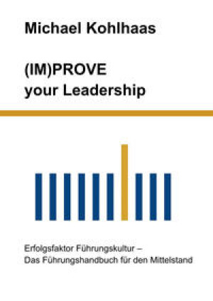 (IM)PROVE your Leadership