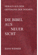 Die Bibel aus neuer Sicht