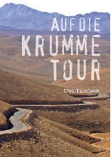 Auf die krumme Tour