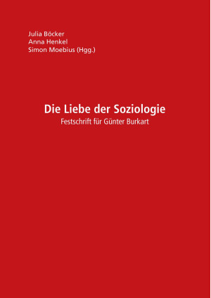 Die Liebe der Soziologie