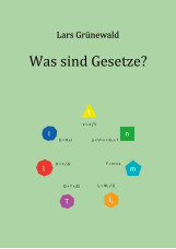 Was sind Gesetze?