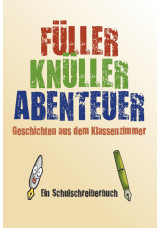 FÜLLER-KNÜLLER-ABENTEUER