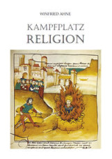 Kampfplatz Religion