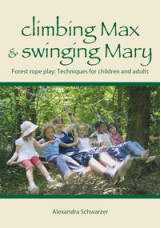 climbing Max & swinging Mary