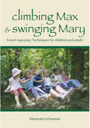 climbing Max & swinging Mary