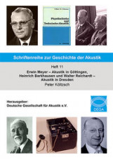 Schriftenreihe zur Geschichte der Akustik Heft 11