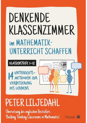 Denkende Klassenzimmer im Mathematikunterricht schaffen