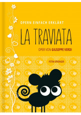 La Traviata – Oper von Giuseppe Verdi (Band 10)