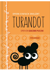 TURANDOT – Oper von Giacomo Puccini
