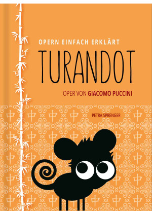 TURANDOT – Oper von Giacomo Puccini