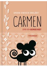 CARMEN – Oper von Georges Bizet