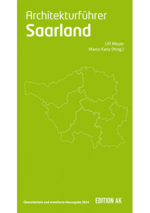 Architekturführer Saarland, Ausgabe 2024