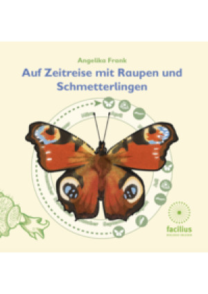 Auf Zeitreise mit Raupen und Schmetterlingen