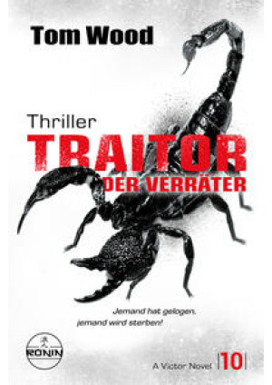 Traitor – Der Verräter. Jemand hat gelogen, jemand wird sterben!