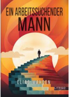 Ein arbeitssuchender Mann