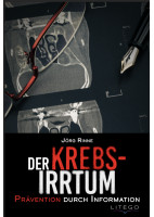 Der Krebs-Irrtum