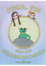 Fenja, Fin und die vergessene Magie