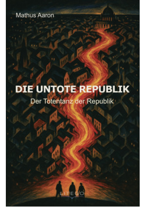 Die Untote Republik - Der Totentanz der Republik