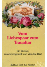 Vom Liebespaar zum Traualtar
