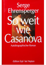 So weit wie Casanova